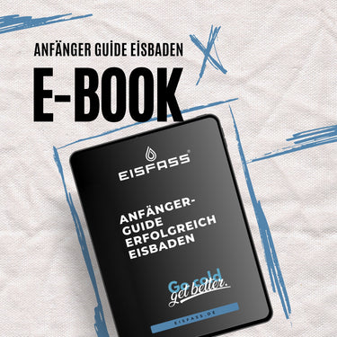 Anfänger Guide | E-Book für deine Kältetherapie | Eisbaden | Anleitung